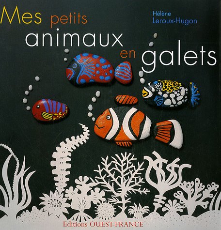 Mes Petits Animaux en galets 9782737342295