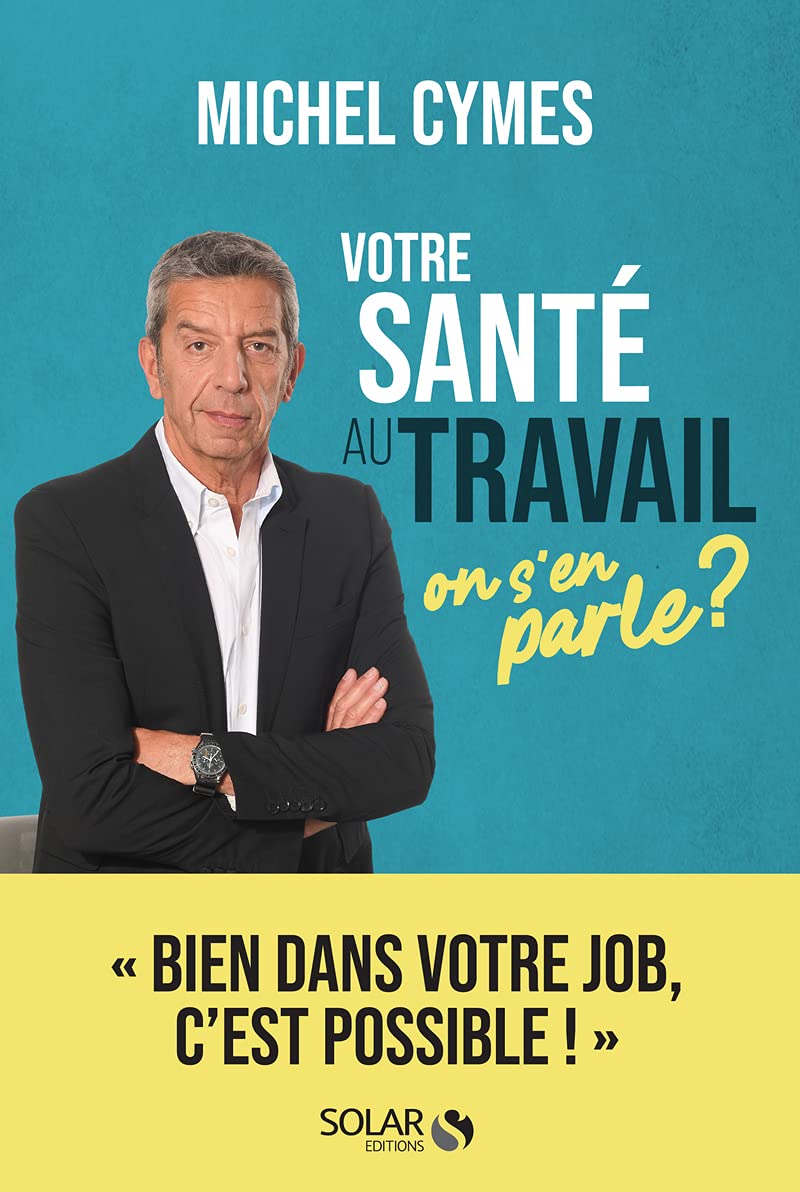 Votre santé au travail, on s'en parle ? 9782263174506