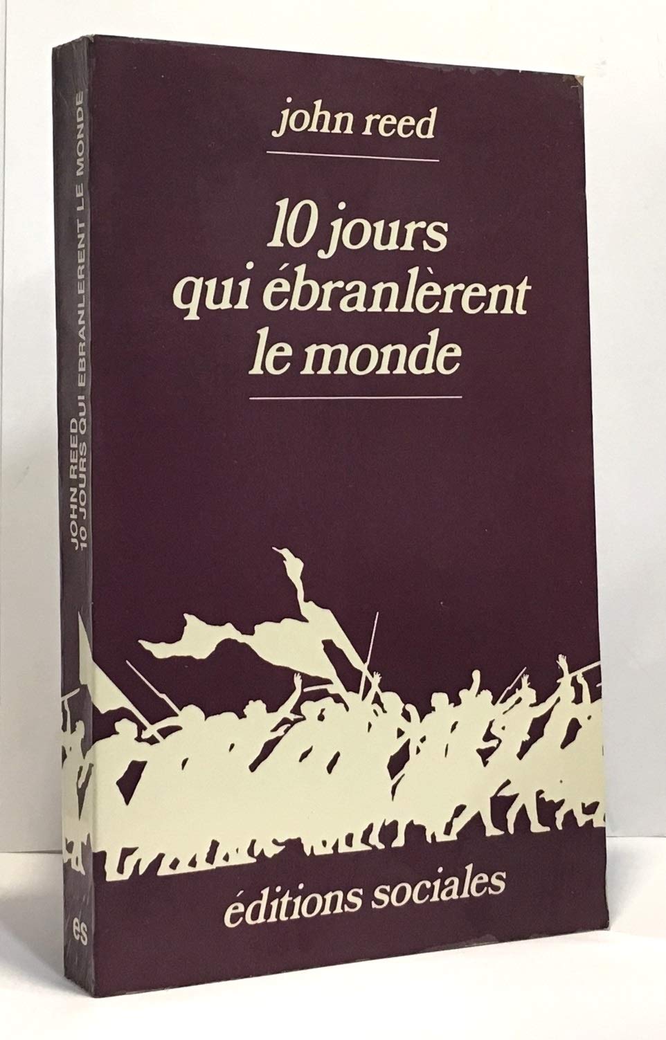 10 jours qui ébranlèrent le monde 9782209053322