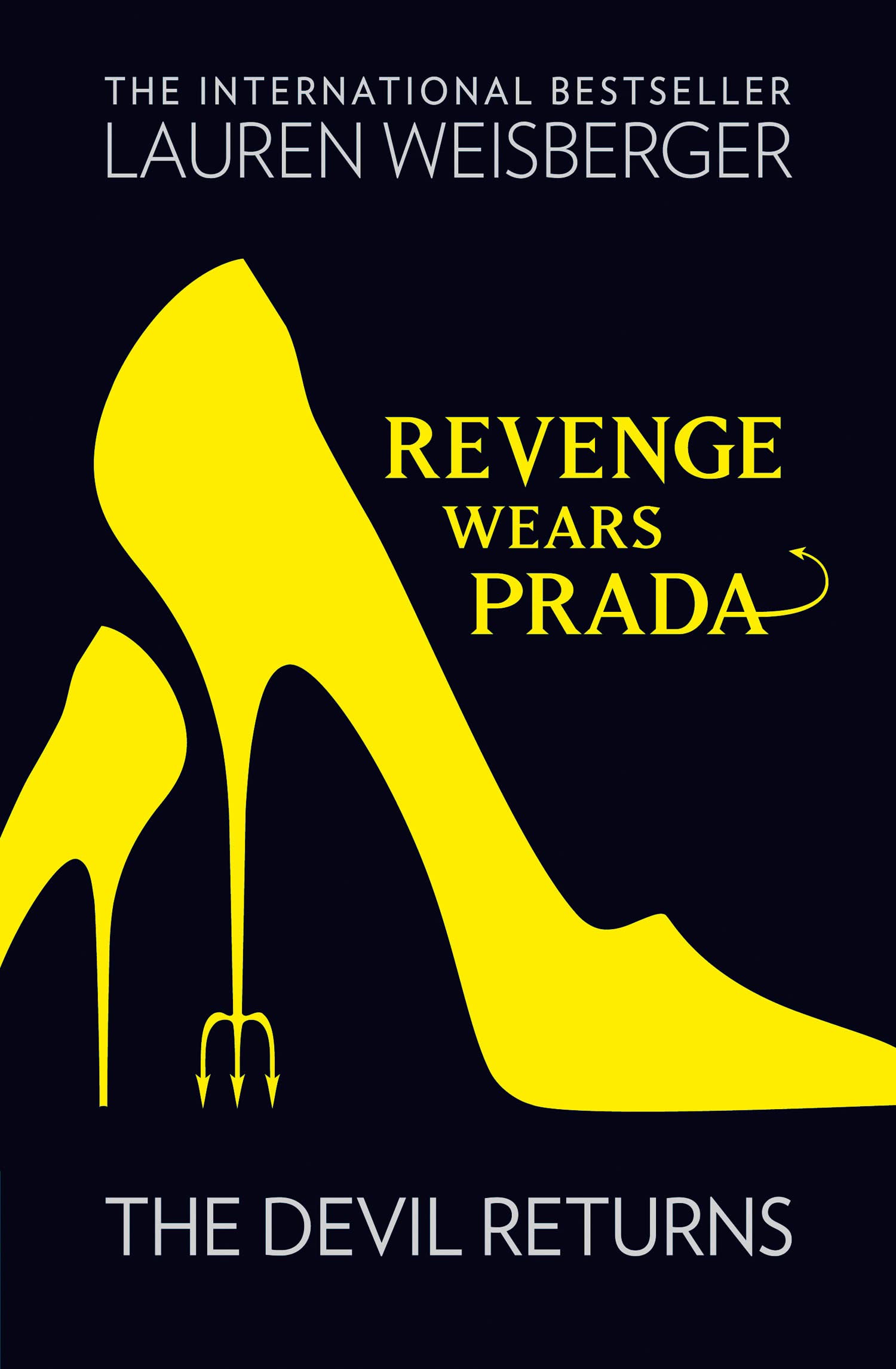 Revenge Wears Prada: The Devil Returns 9780007311019