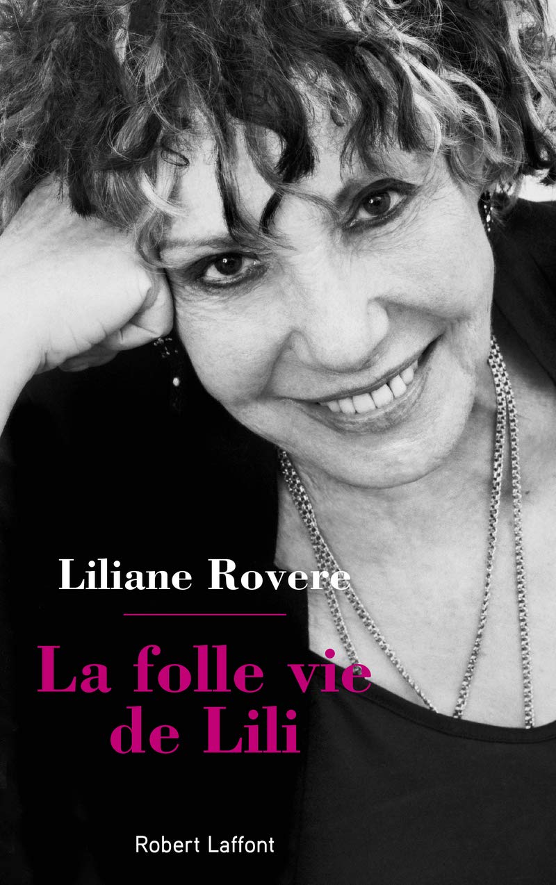 La folle vie de Lili 9782221238769
