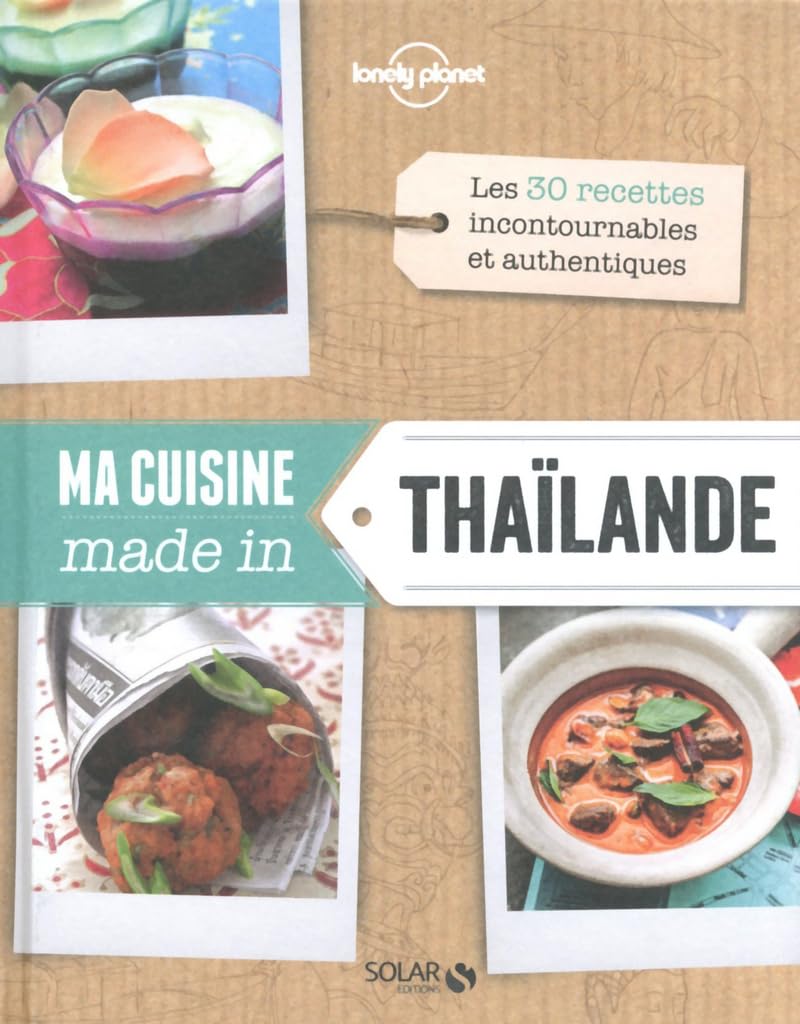 Ma cuisine made in Thaïlande 9782263062940