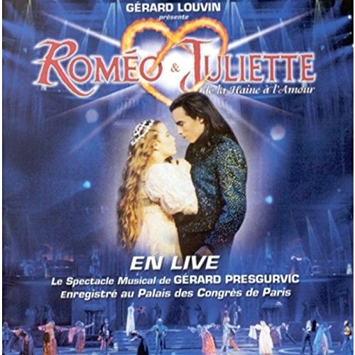 Roméo & Juliette : Le Live 0731458658528