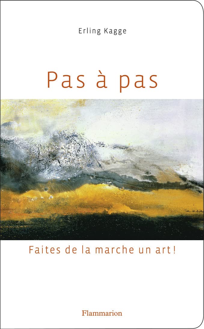 Pas à pas: Faites de la marche un art ! 9782081433014