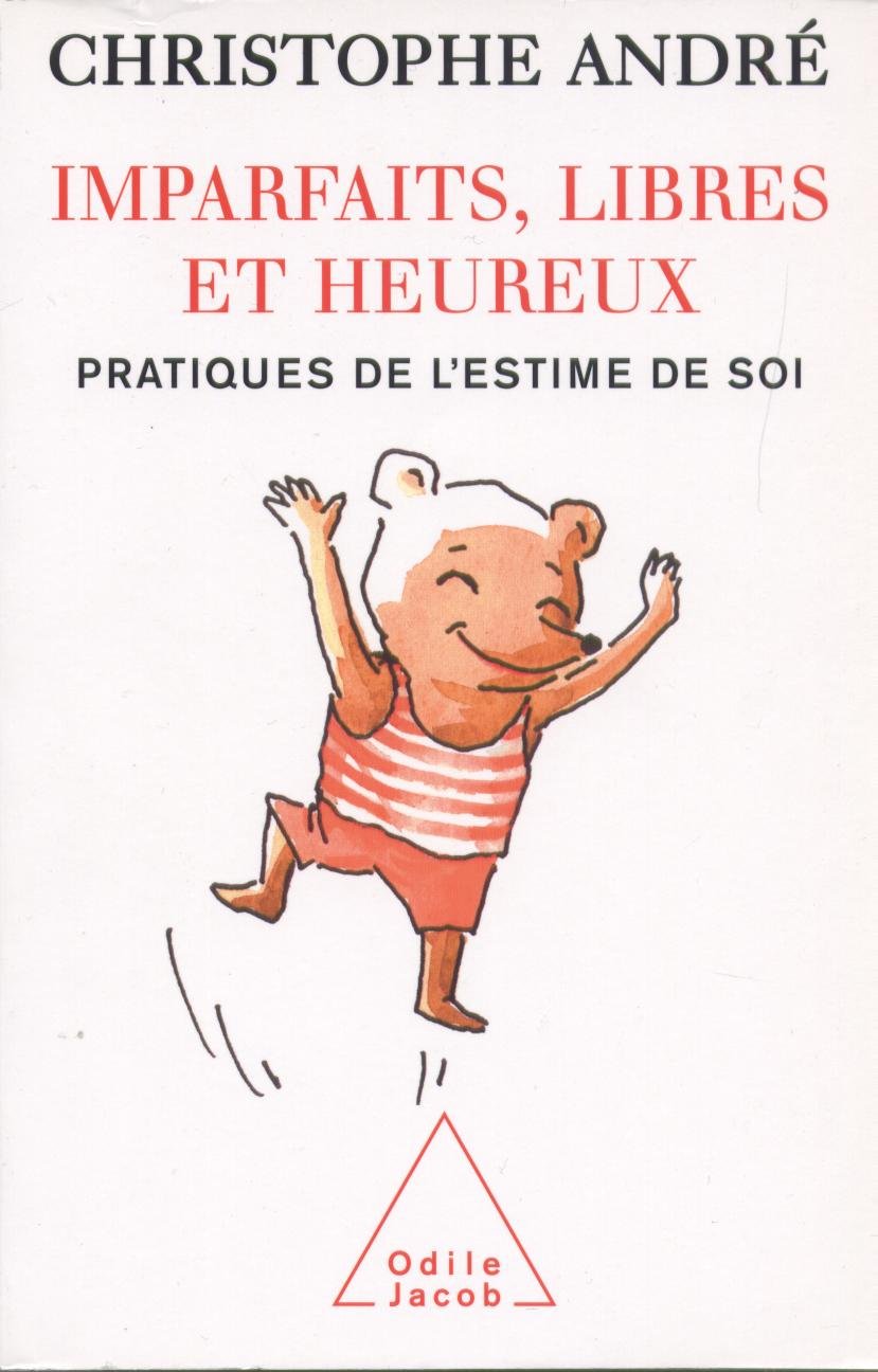 Imparfaits libres et heureux 9782744198021