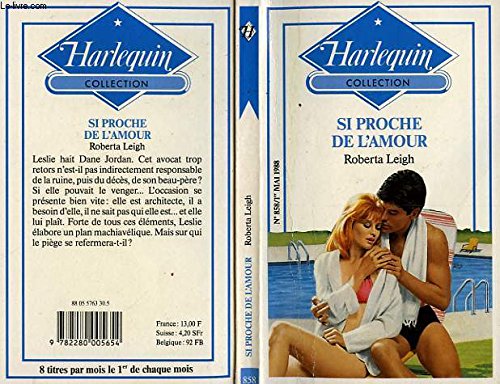 Si proche de l'amour (Harlequin) 9782280005654
