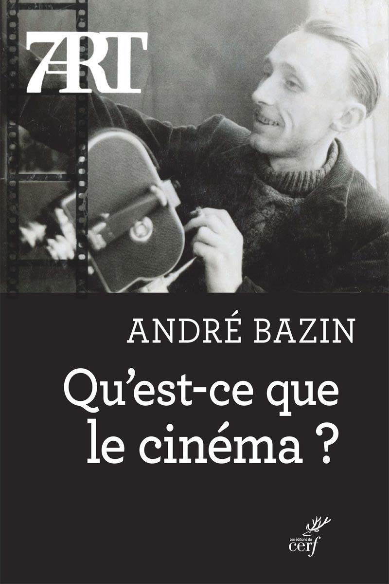Qu'est-ce que le cinéma ? 9782204024198