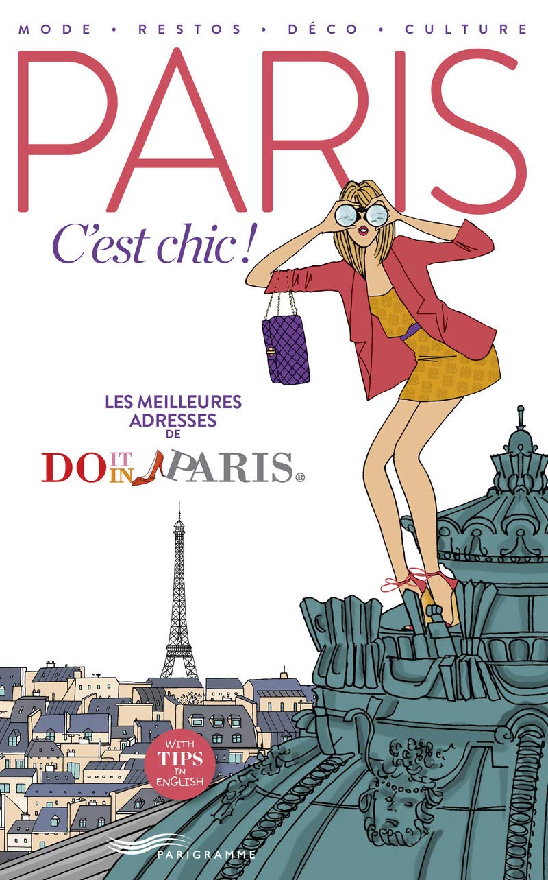 Paris c'est chic 2016 9782840969723
