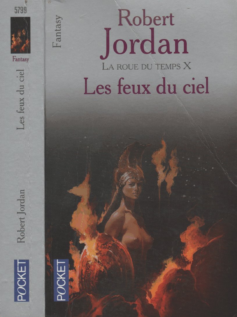 La Roue du temps, tome 10 : Les Feux du ciel 9782266128278