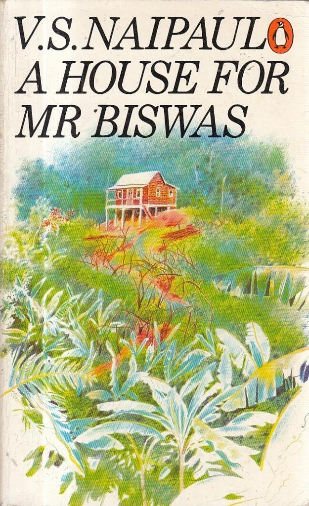 A House for Mr. Biswas 9780140030259