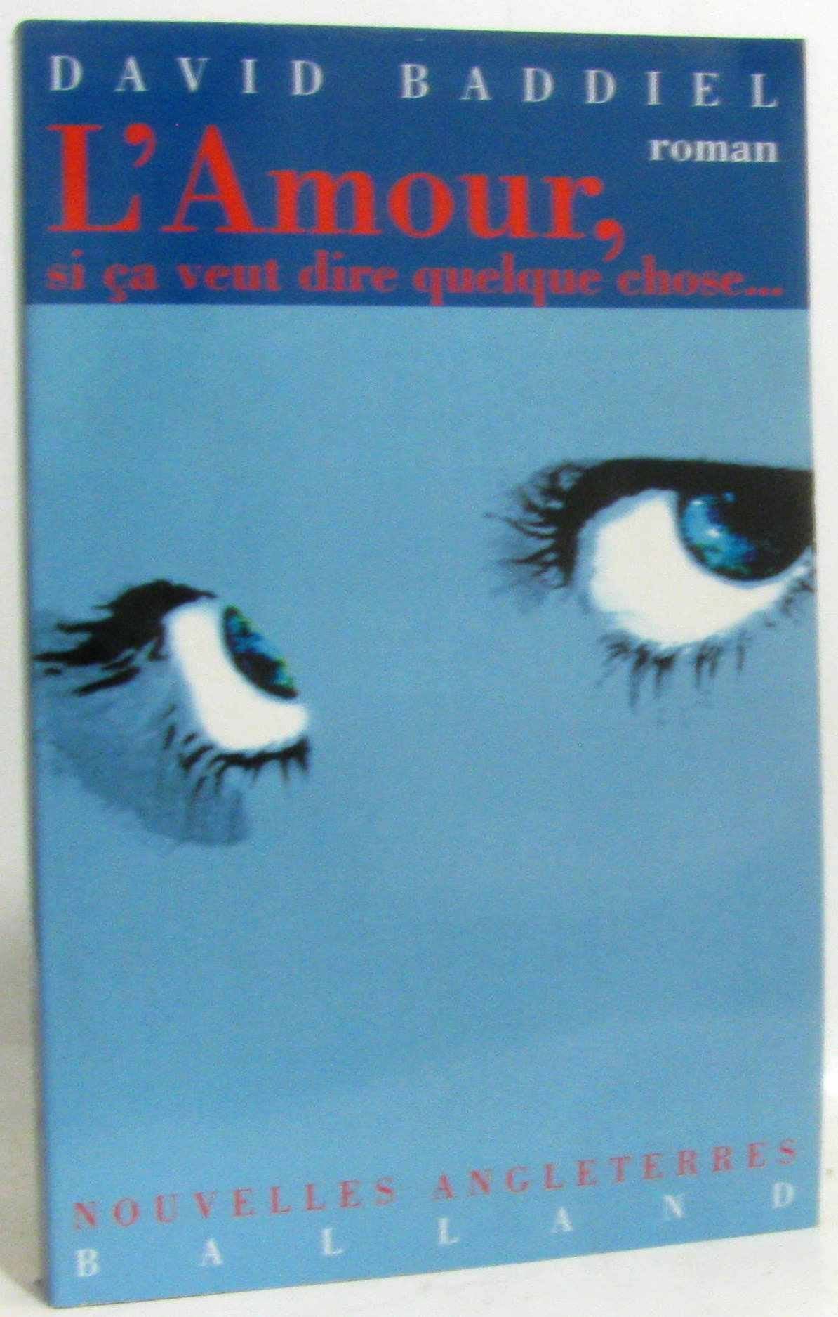 L'Amour, si ça veut dire quelque chose... 9782715813014