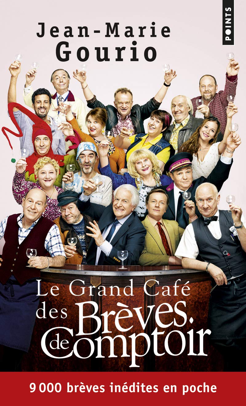 Le Grand Café des brèves de comptoir 9782757845813