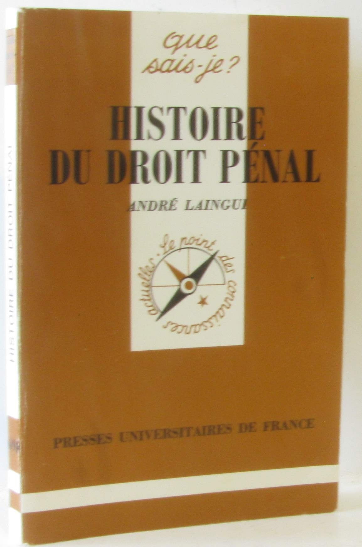 Histoire du droit pénal 9782130450092