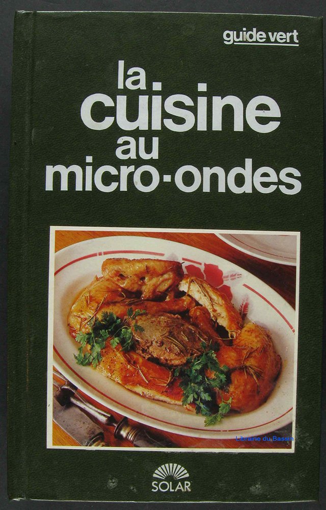 La Cuisine au micro-ondes 9782263015106