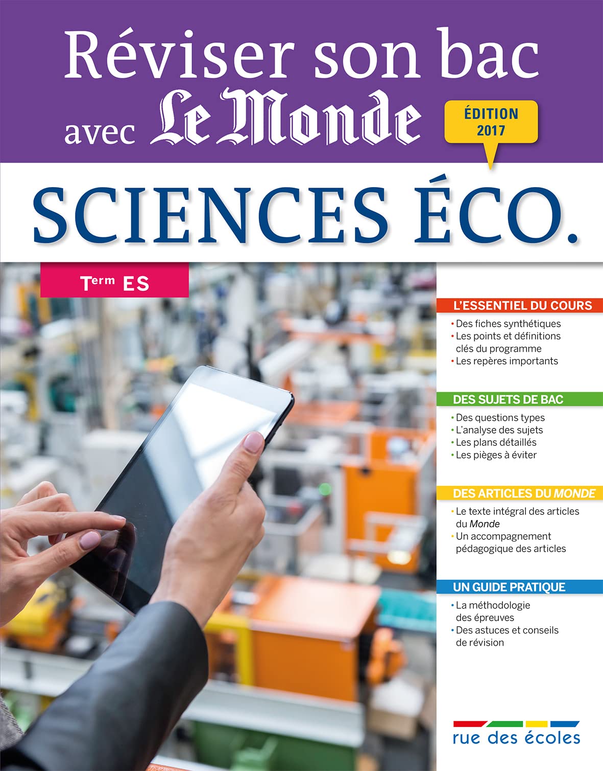 Réviser son bac avec le Monde - Sciences économiques 2017: Terminale ES 9782820806000
