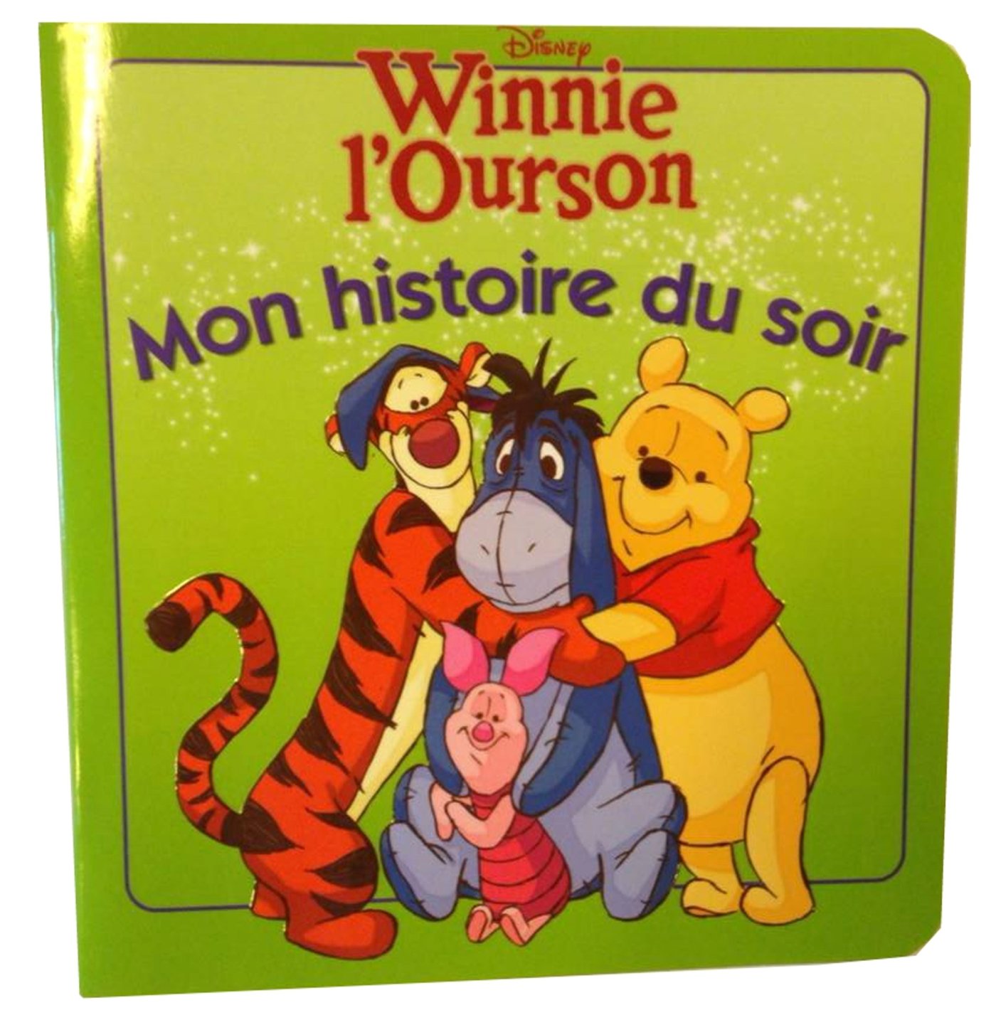 Winnie , MON HISTOIRE DU SOIR 9782014635683