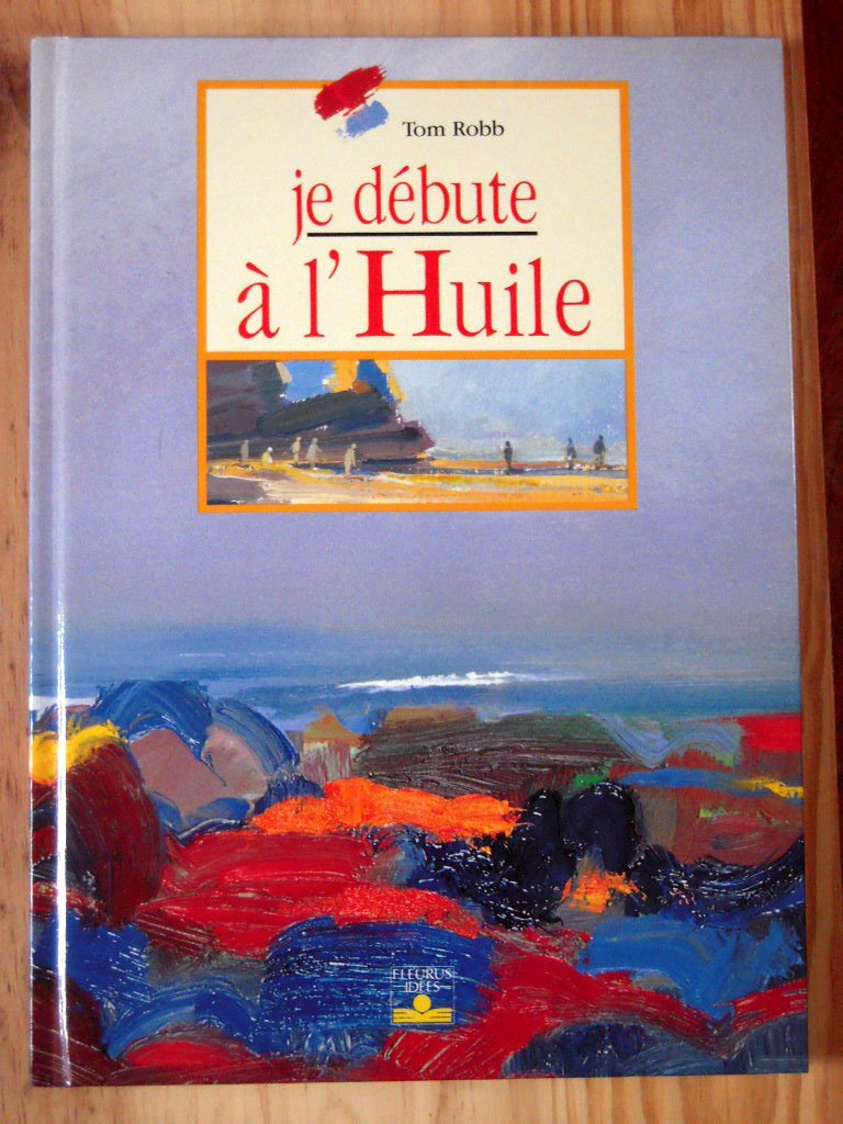 Je débute à l'huile 9782215020592