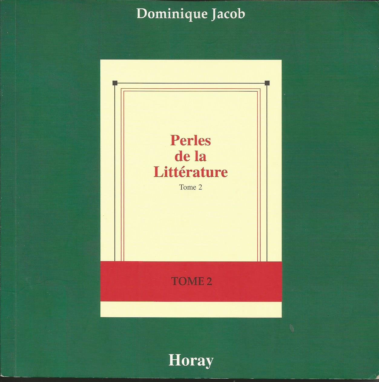 Perles de la littérature, tome 2 9782705802998