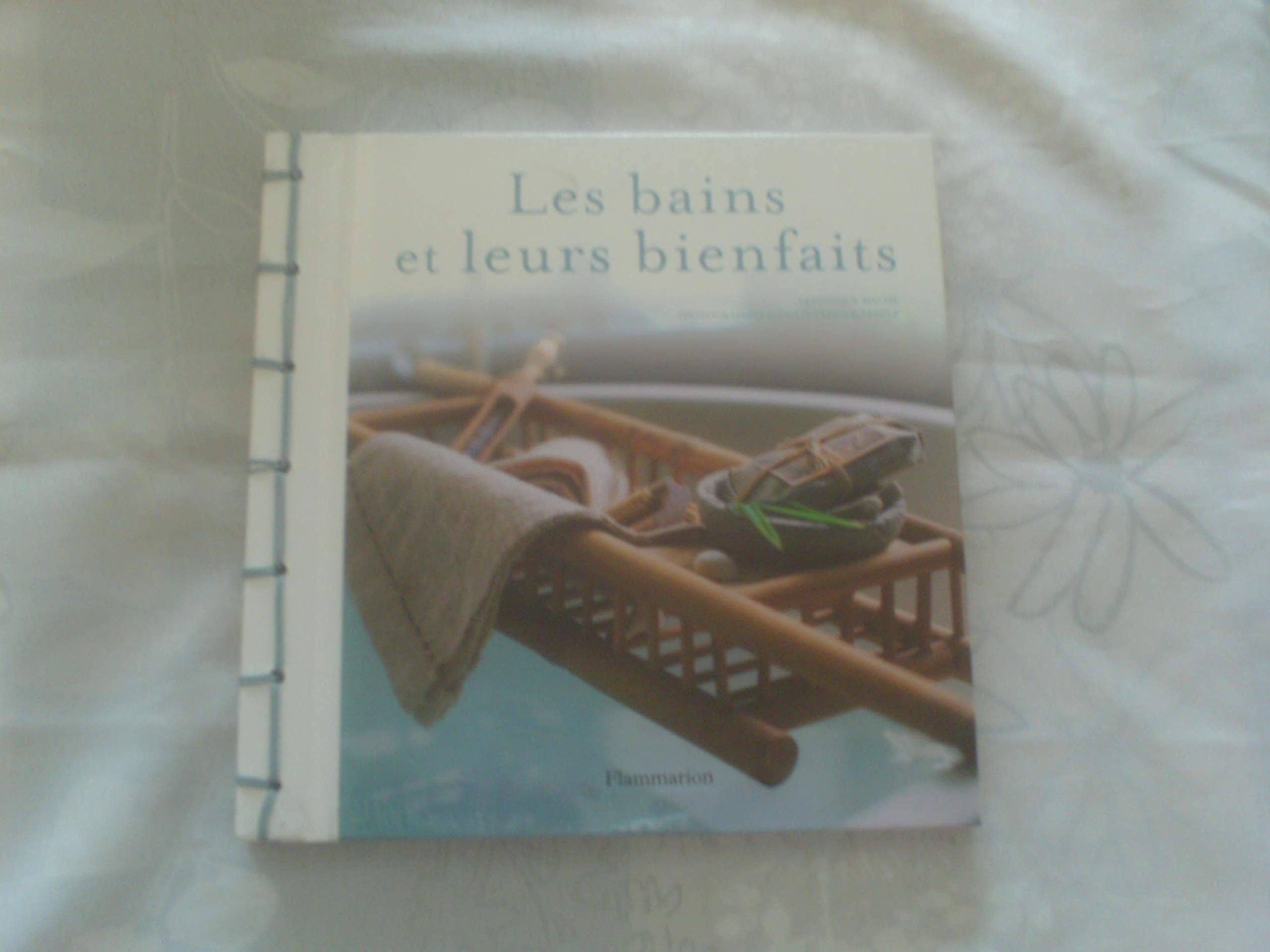 Les bains et leurs bienfaits 9782082015554