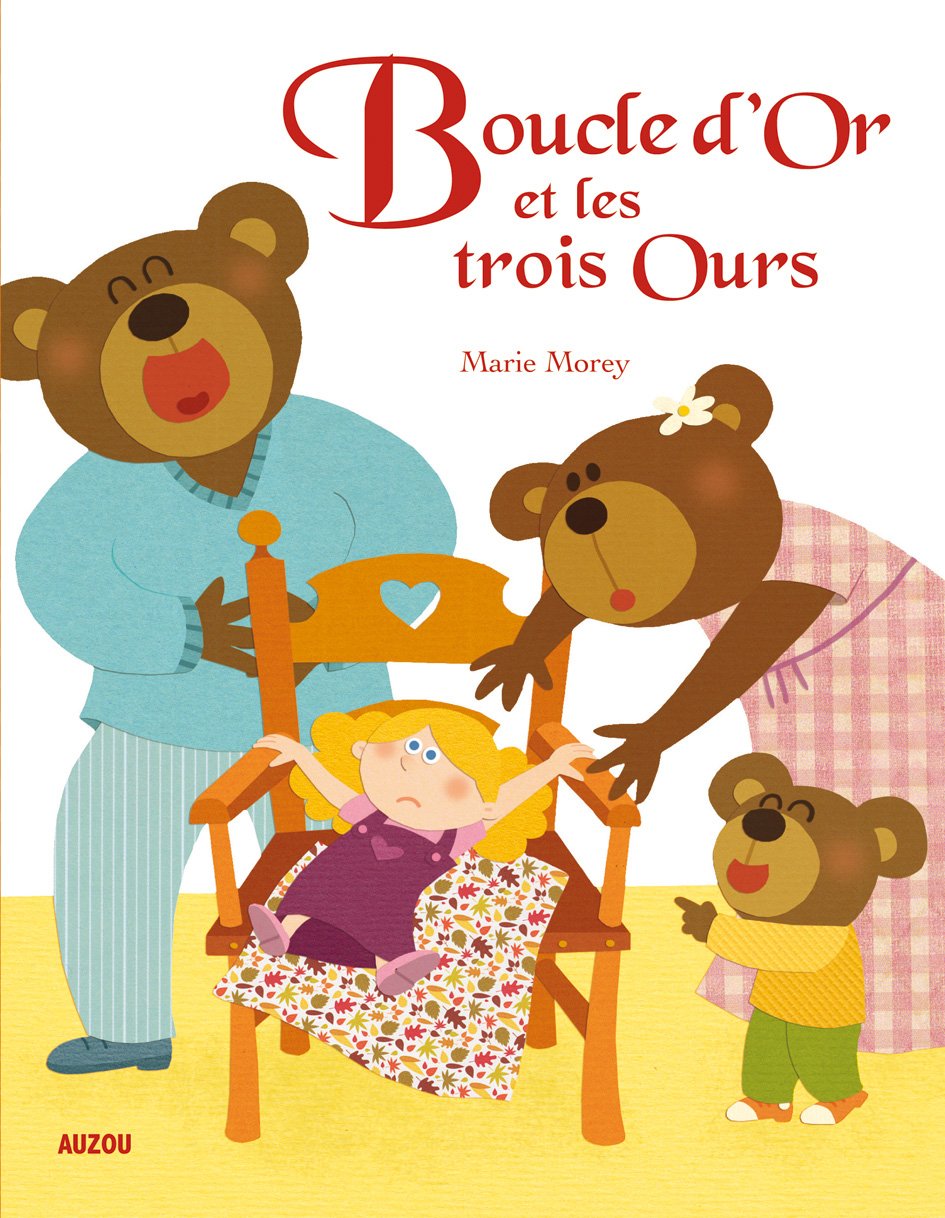 BOUCLE D'OR ET LES TROIS OURS (COLL. LES PTITS CLASSIQUES) 9782733818978