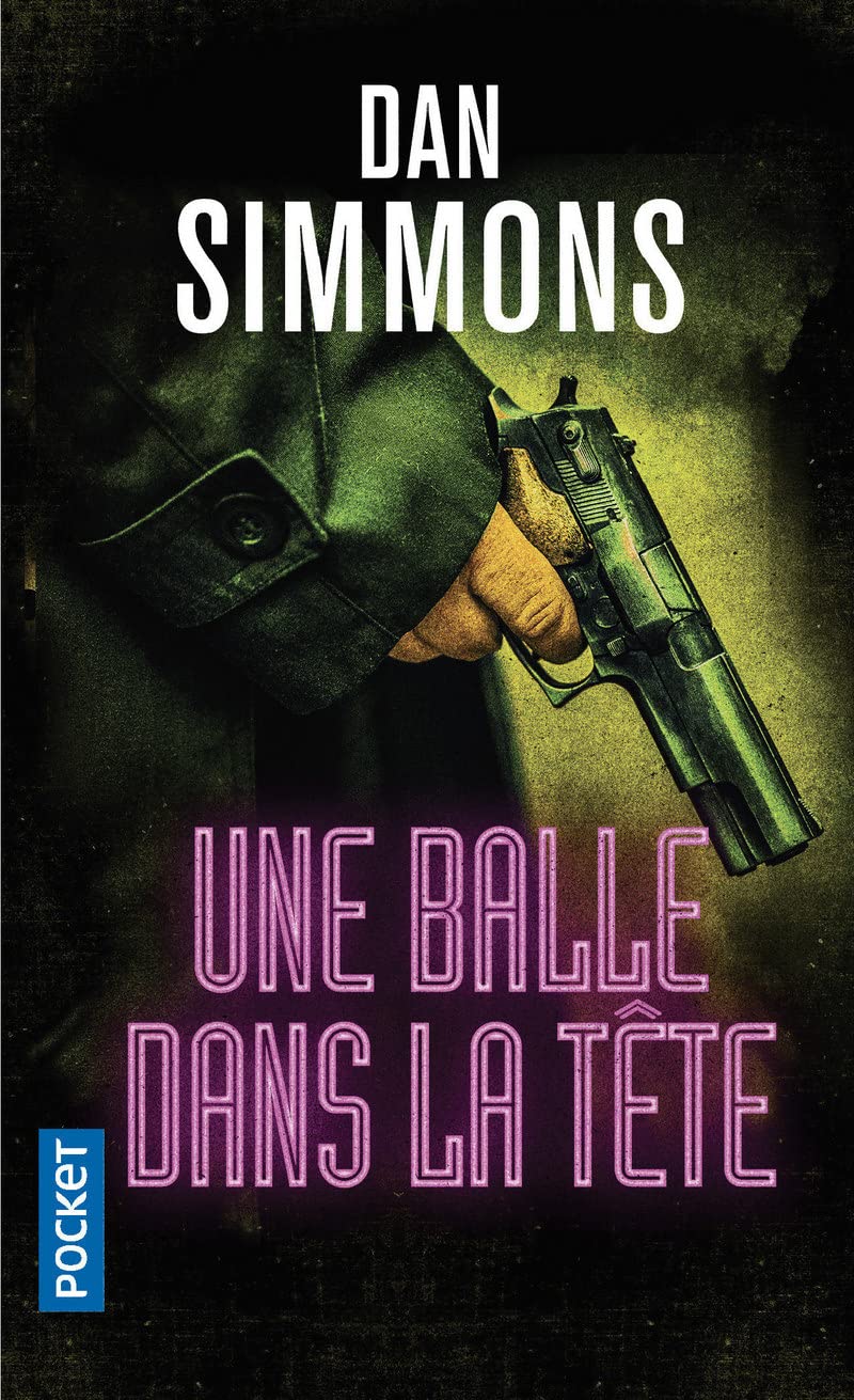 Une balle dans la tête 9782266298124