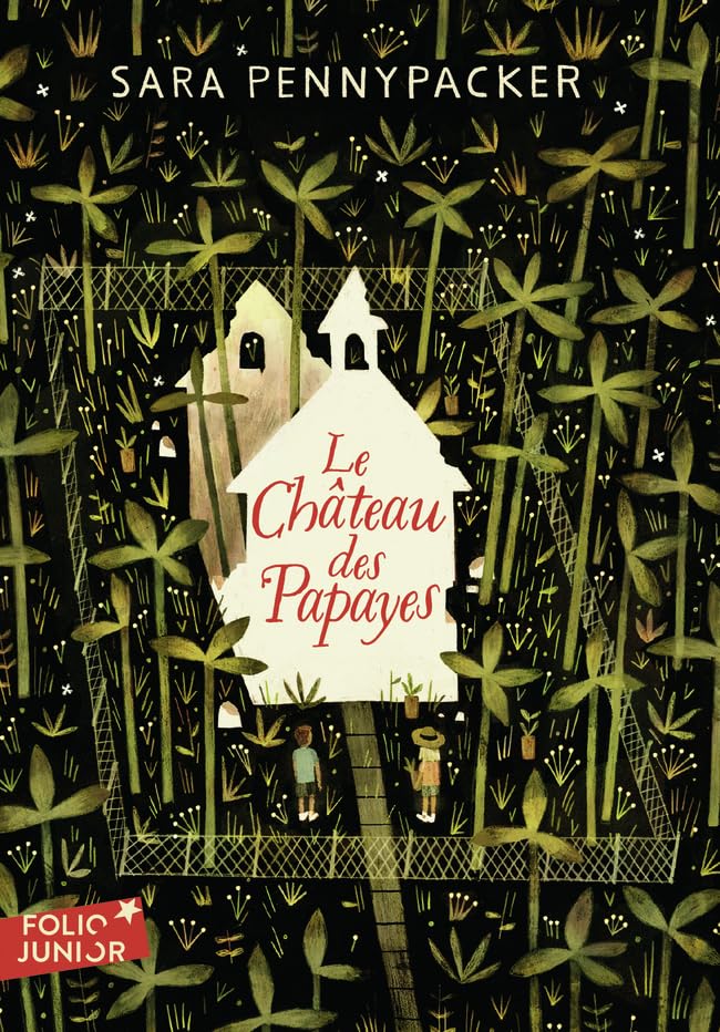 LE CHATEAU DES PAPAYES 9782075185271