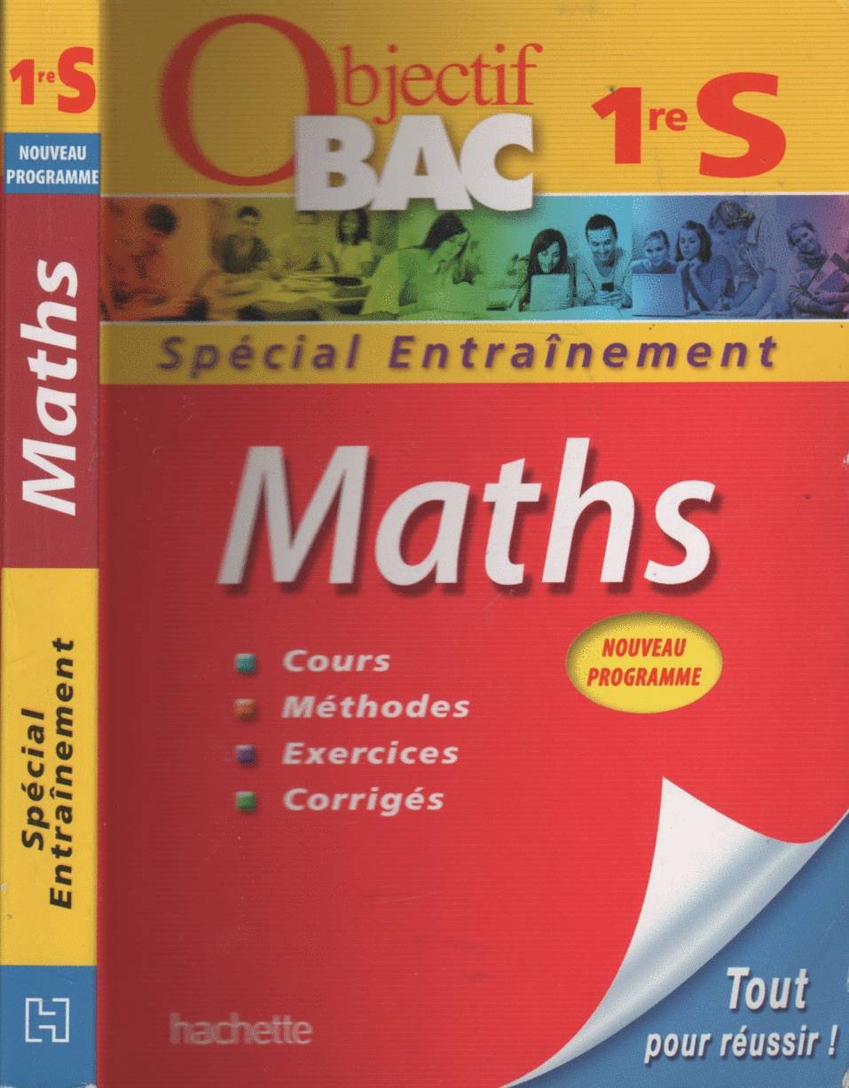 Maths 1e S: Spécial entraînement 9782011602824