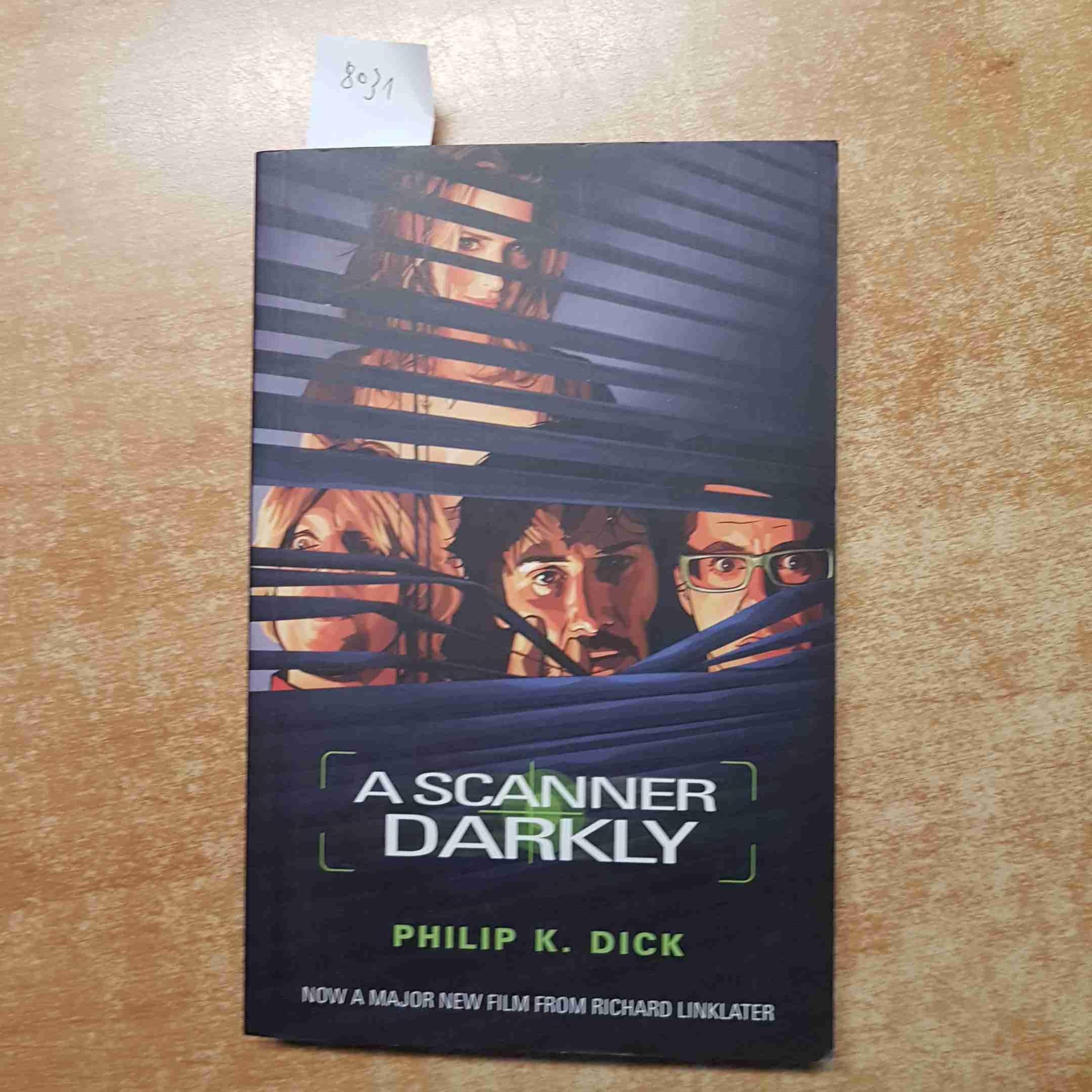 A Scanner Darkly 9780575076815