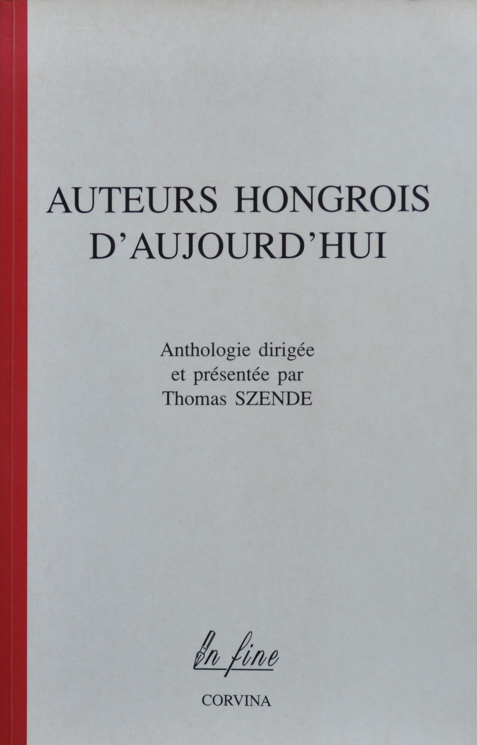 Auteurs hongrois d'aujourd'hui 9782840460398