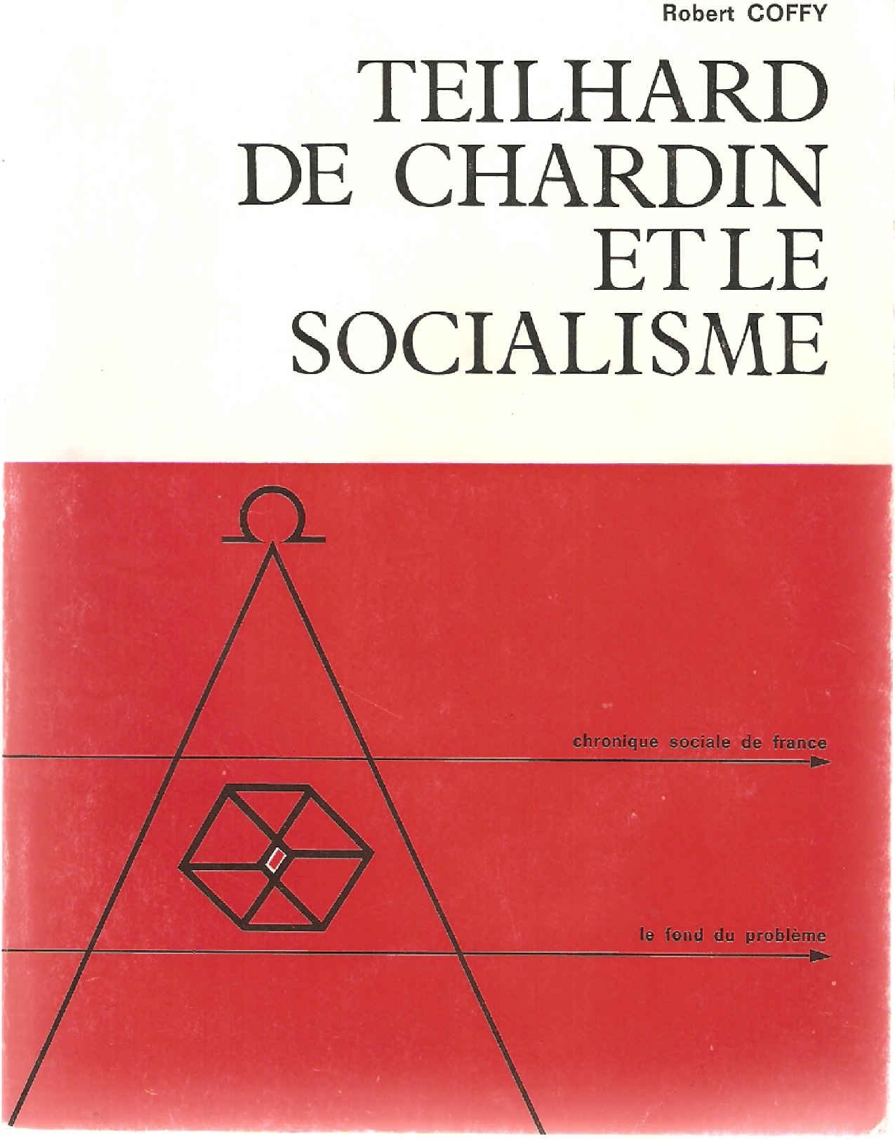 Teilhard de Chardin et le socialisme 