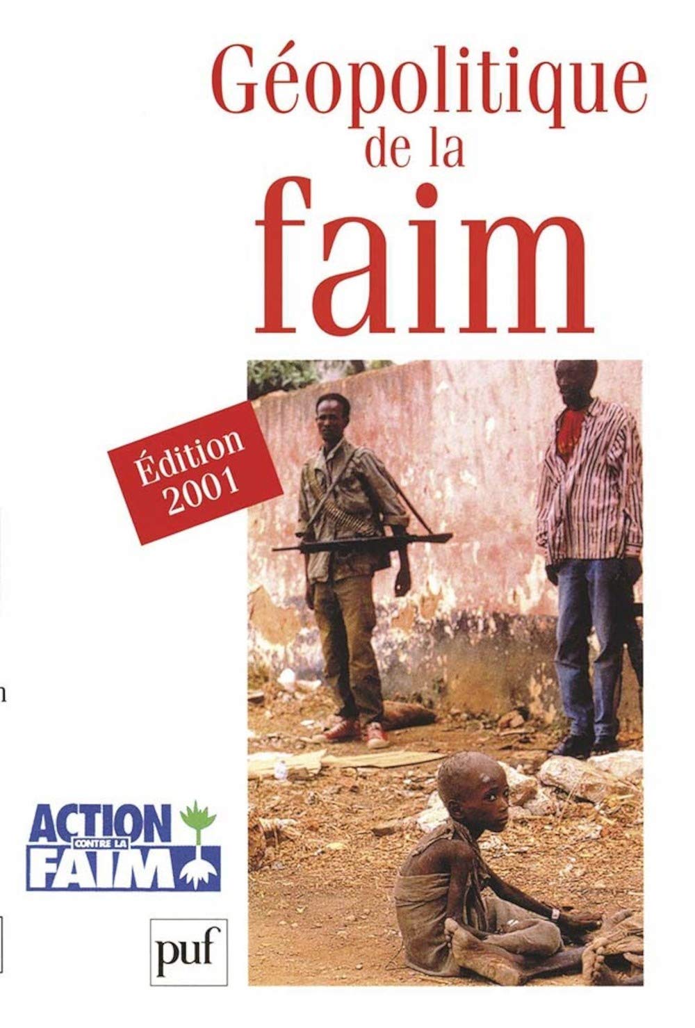Géopolitique de la faim 9782130514169