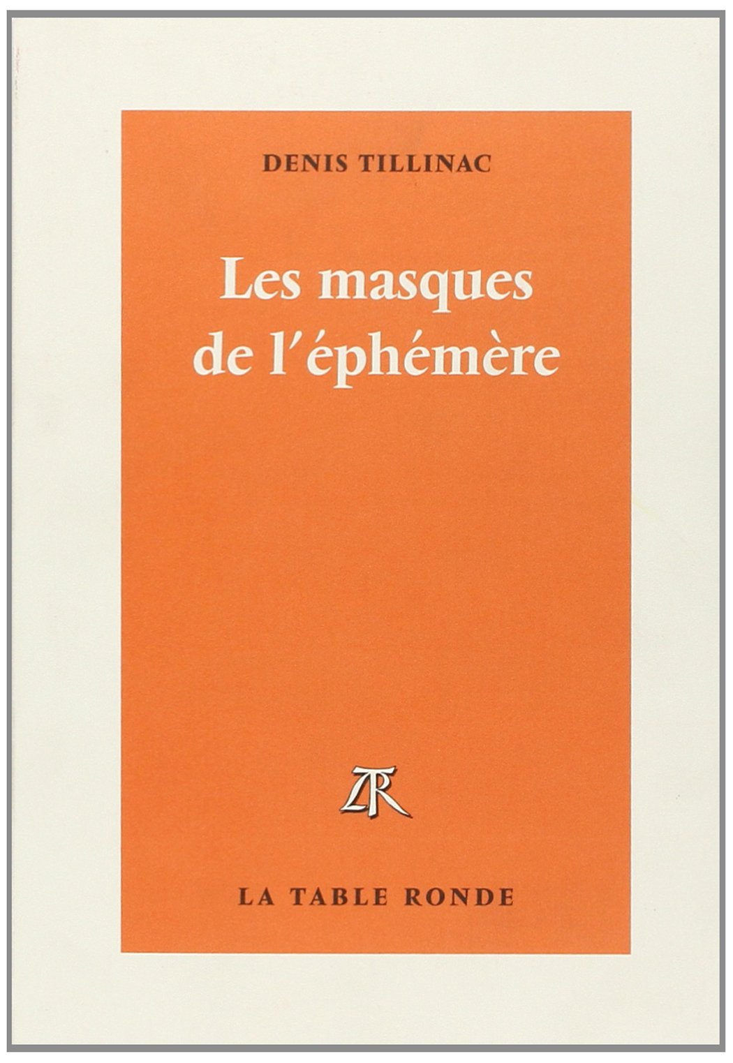 Les masques de l'éphémère 9782710309178