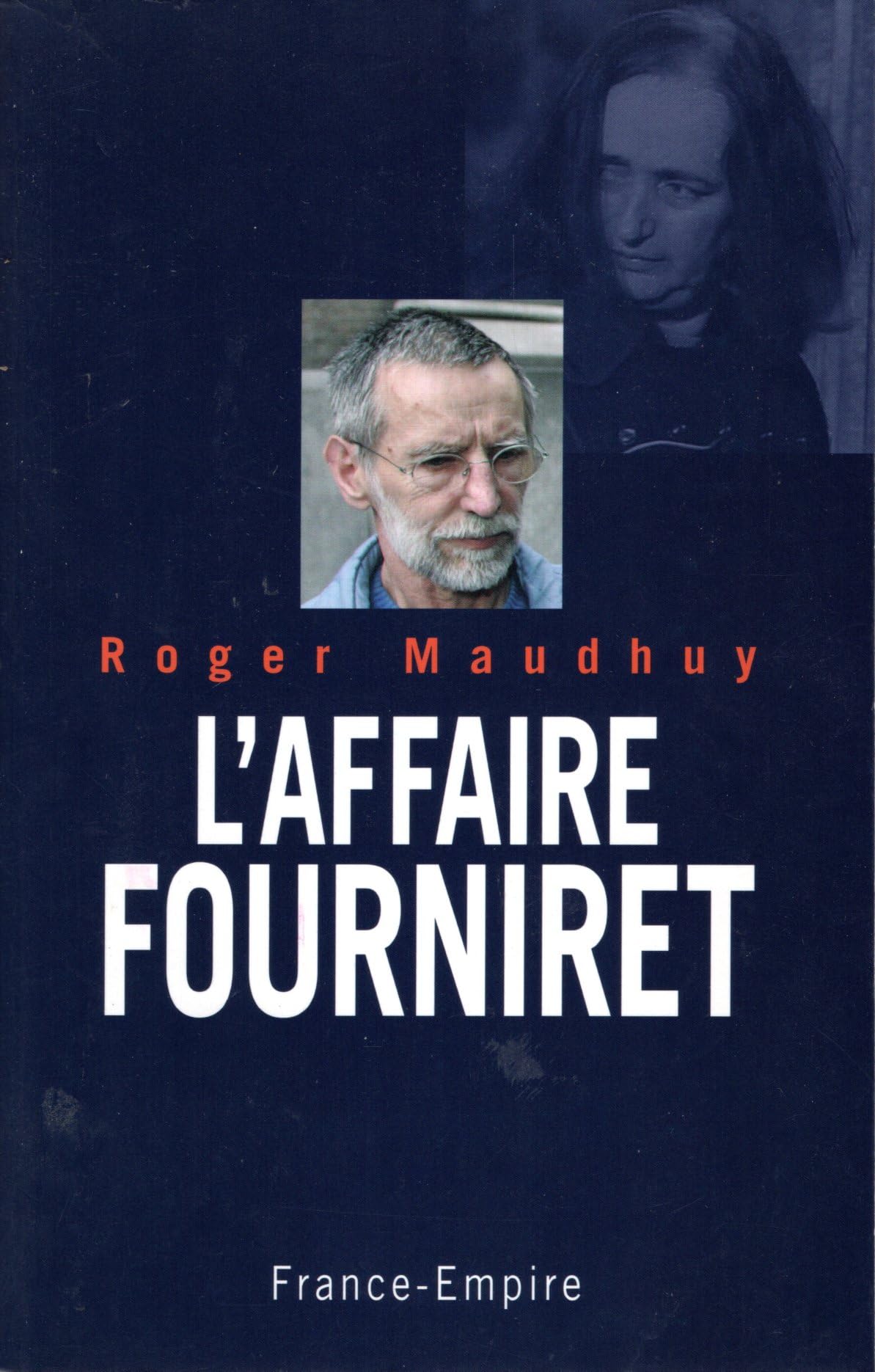 L'affaire Fourniret 9782704810055