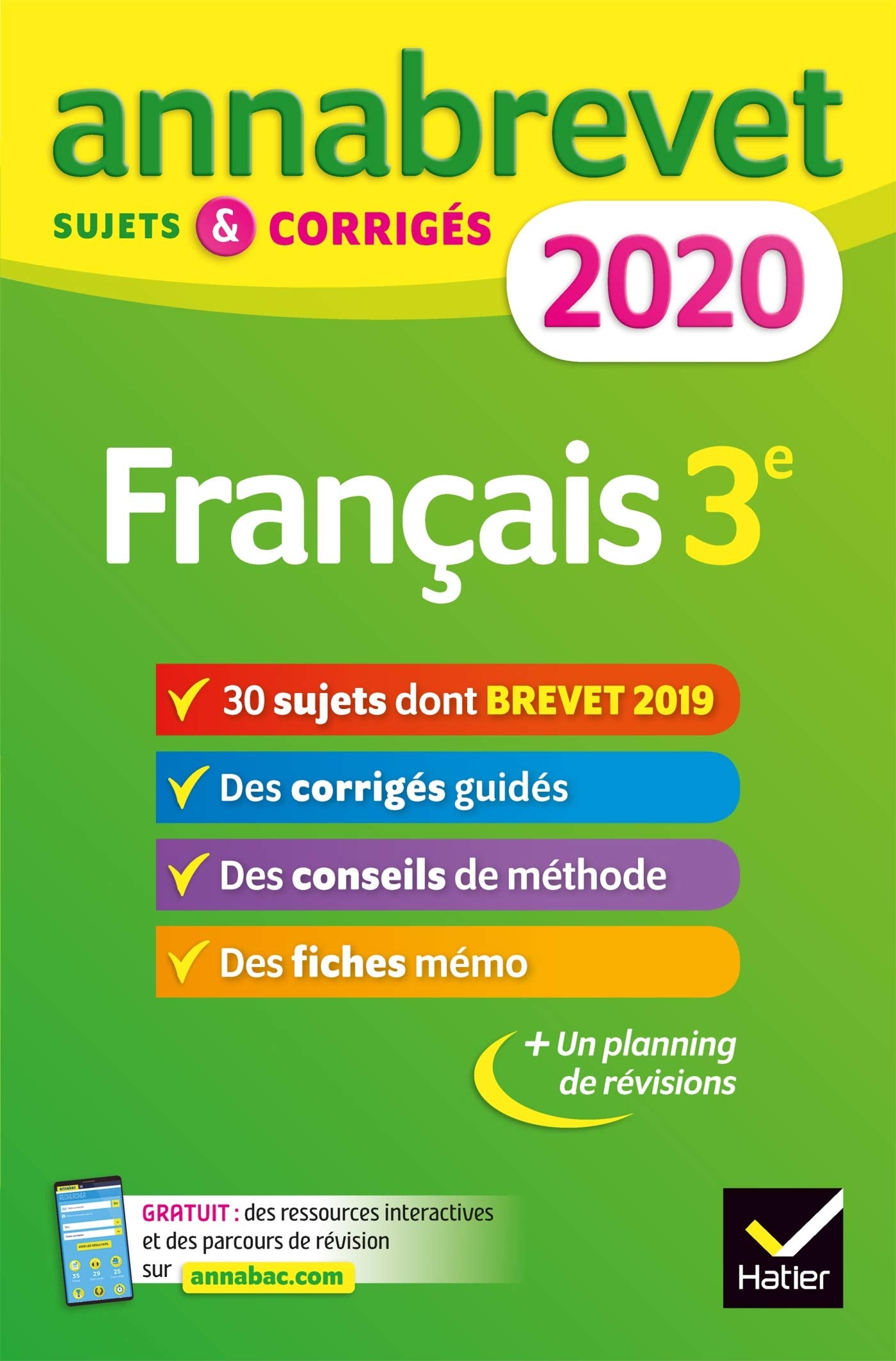 Annales du brevet Annabrevet 2020 Français 3e: 26 sujets corrigés (questions, dictée, rédaction) 9782401052529