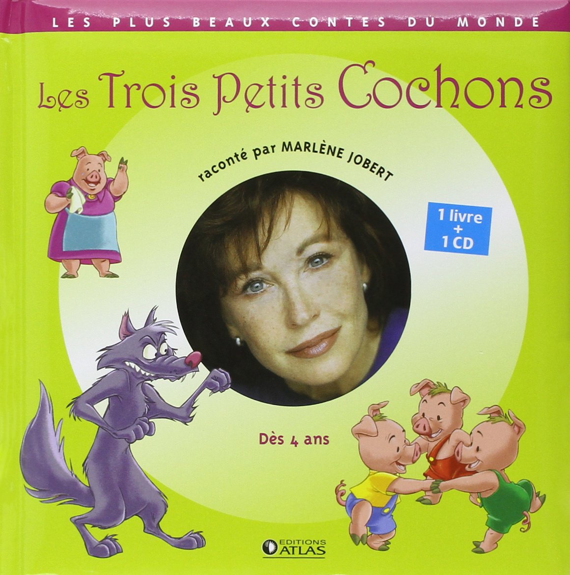 Les Trois Petits Cochons (1CD audio) 9782723462556