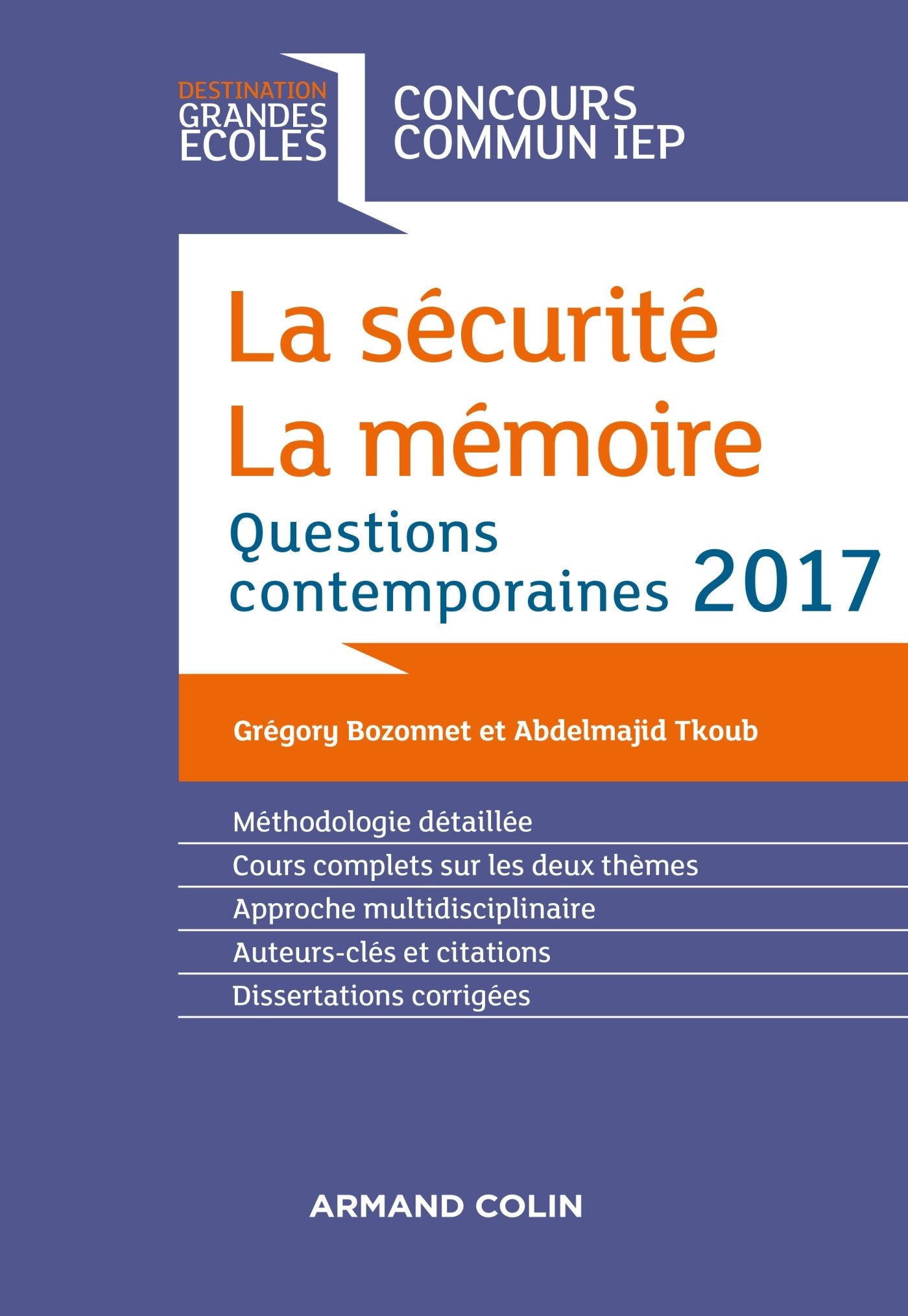 La sécurité ; La mémoire: Questions contemporaines 9782200615925