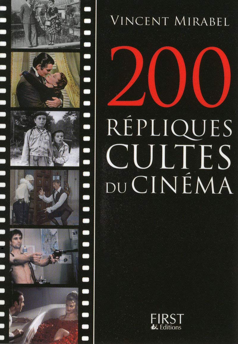 Le Petit livre de - 200 répliques cultes du cinéma 9782754011990