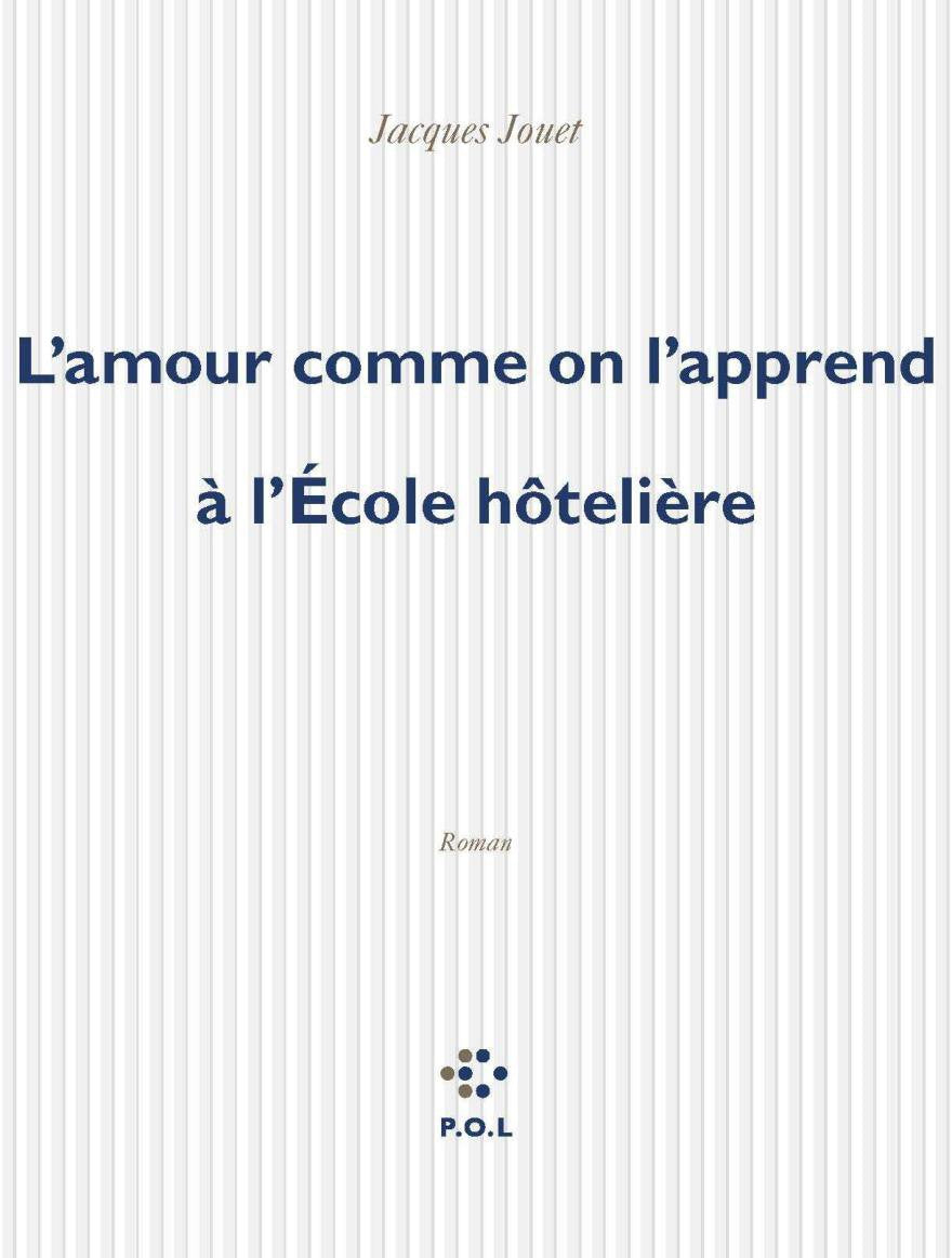 L'amour comme on l'apprend à l'École hôtelière 9782846821599