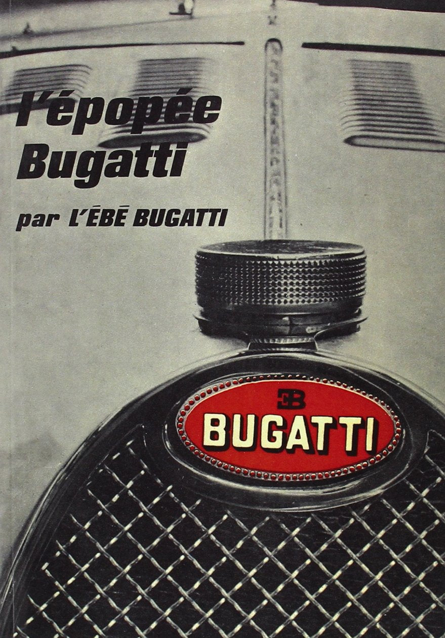 L'épopée Bugatti 9782360590216