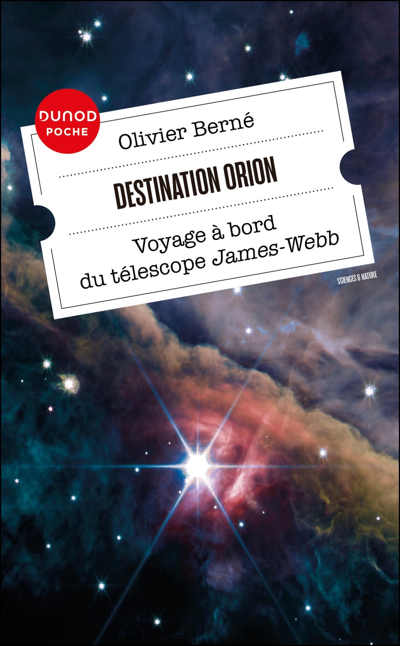 Destination Orion: Voyage à bord du télescope James-Webb 9782100876181