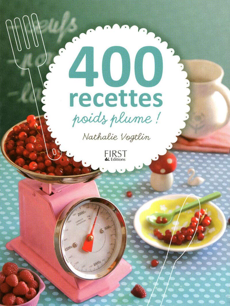 400 recettes poids plume 9782754016193