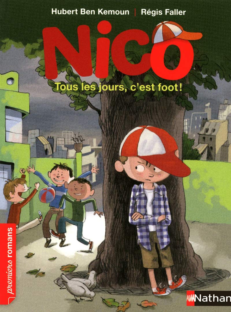Nico, tous les jours, c'est foot ! - Roman Vie quotidienne - De 7 à 11 ans 9782092534571