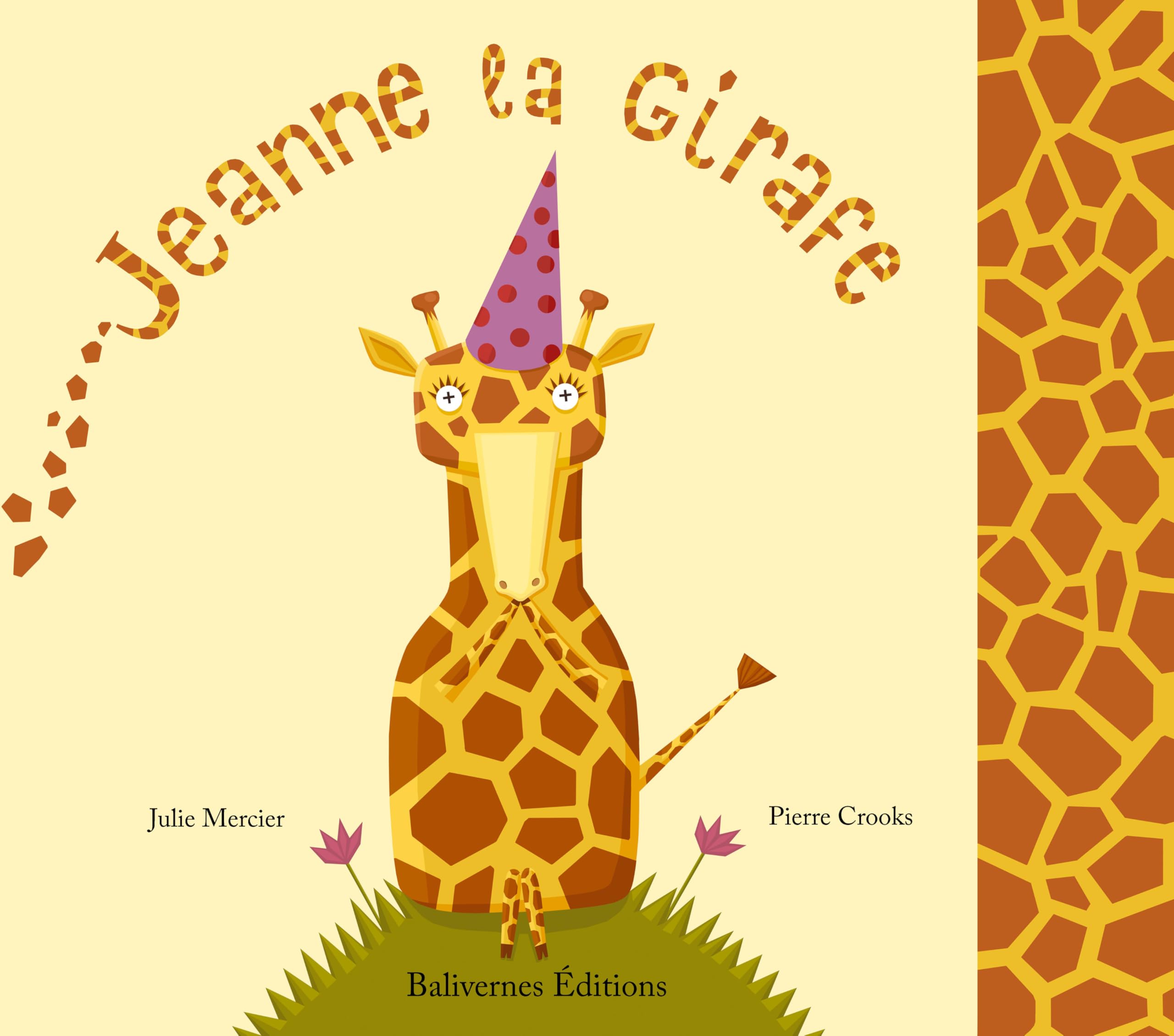 Jeanne la Girafe 9782350670003