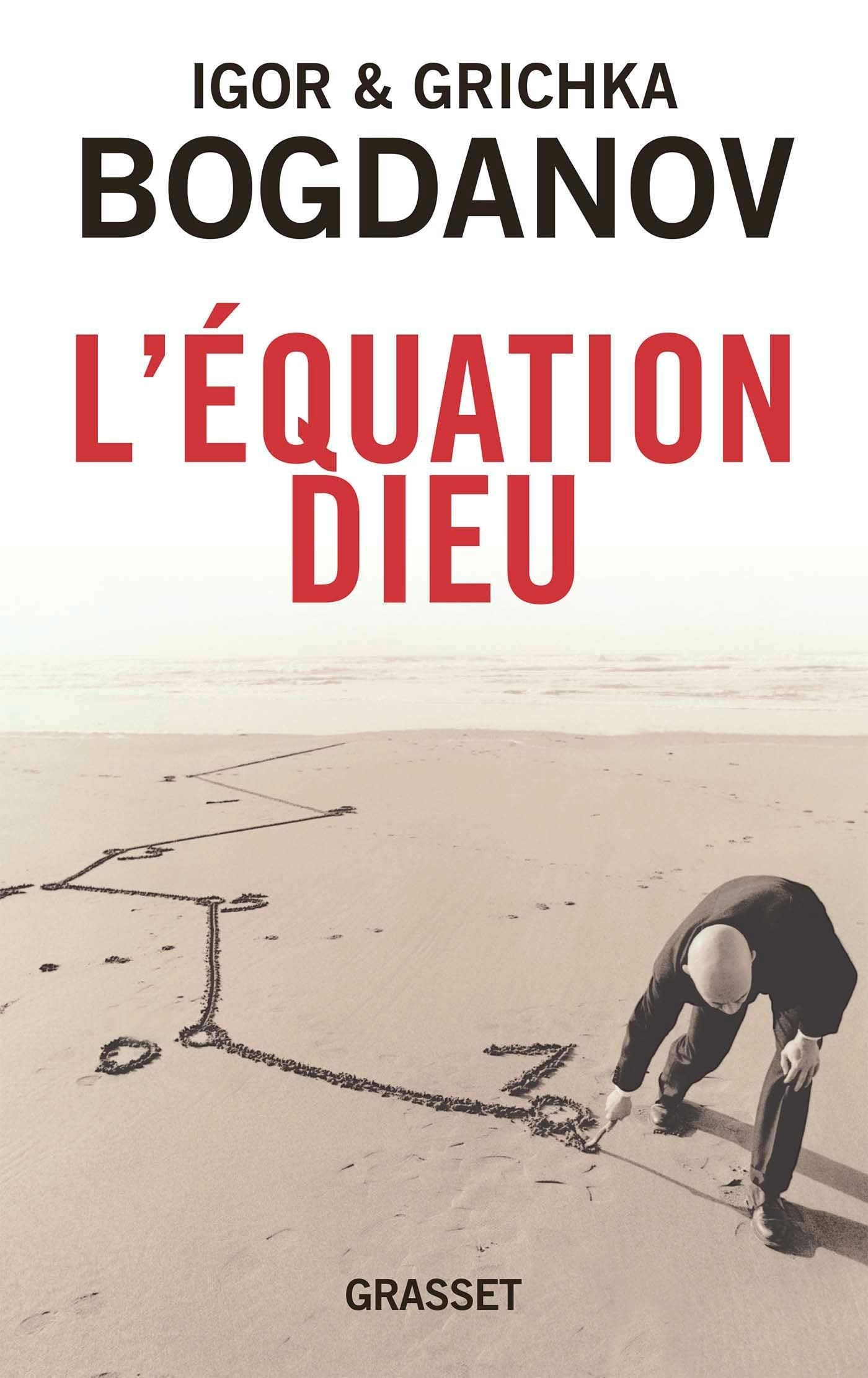 L'équation Dieu 9782246812685