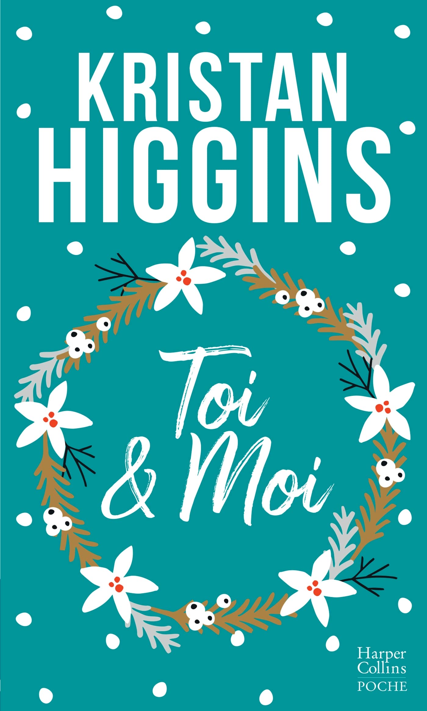 Toi et moi: Une irrésistible comédie sur la seconde chance dans une version collector pour Noël ! 9791033902737