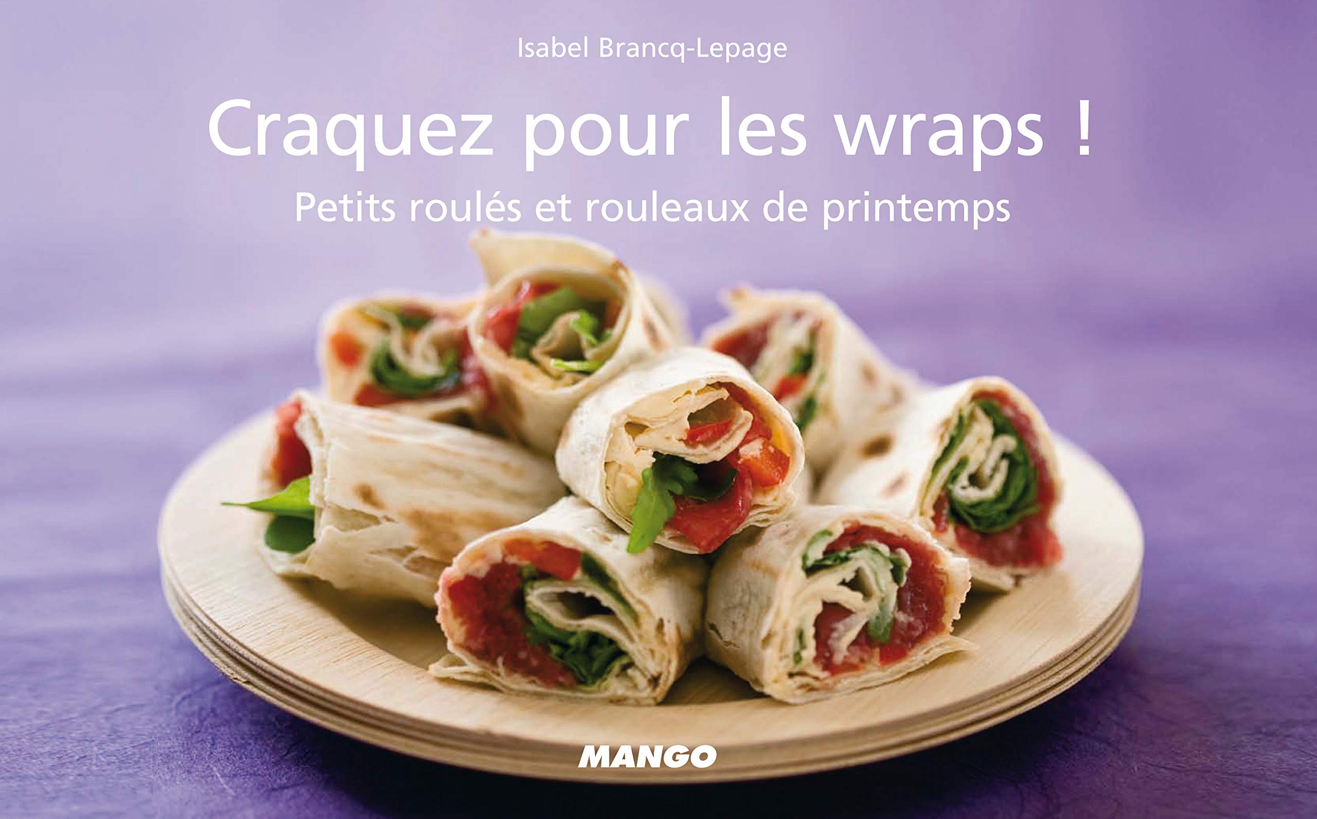 Craquez pour les wraps ! 9782842708436