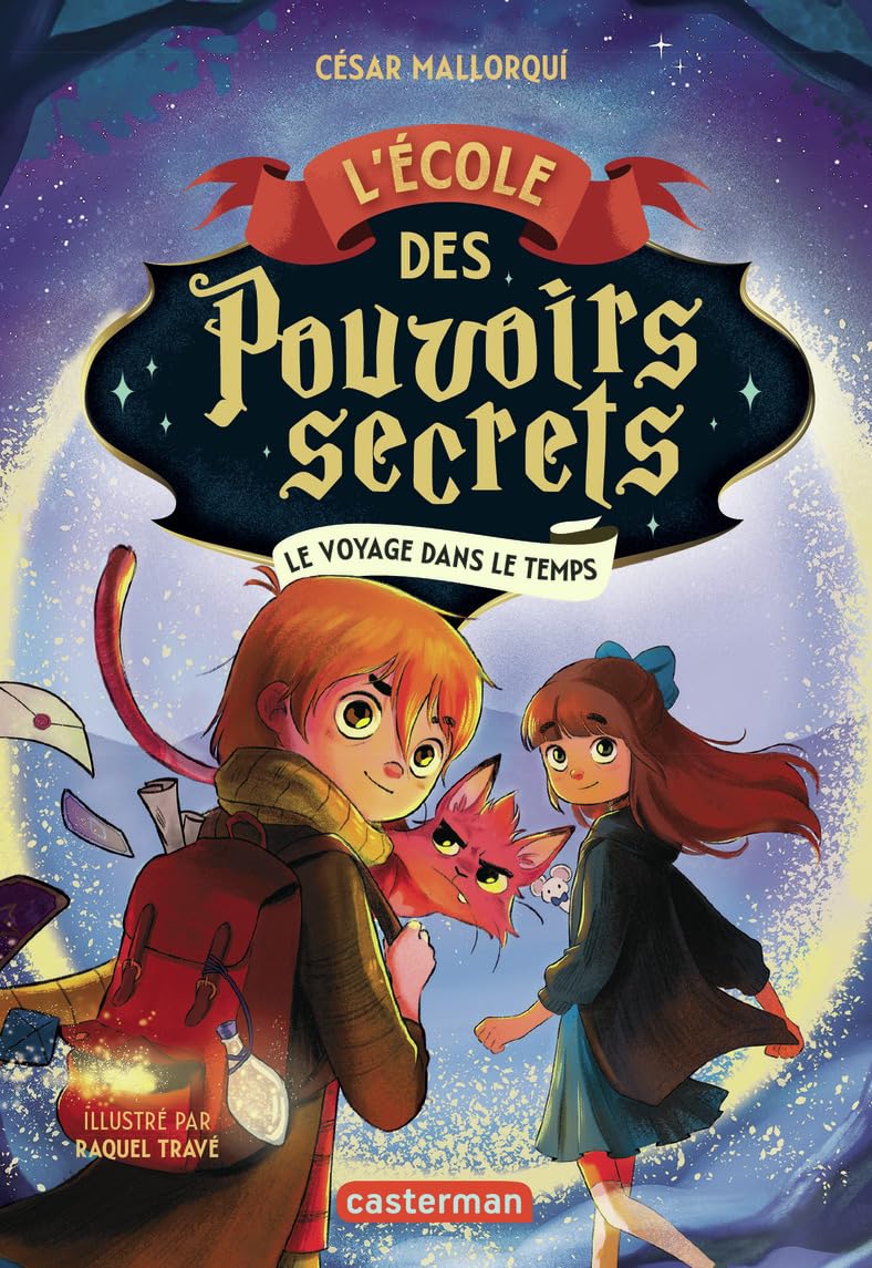 L'École des pouvoirs secrets: Le voyage dans le temps (3) 9782203300187