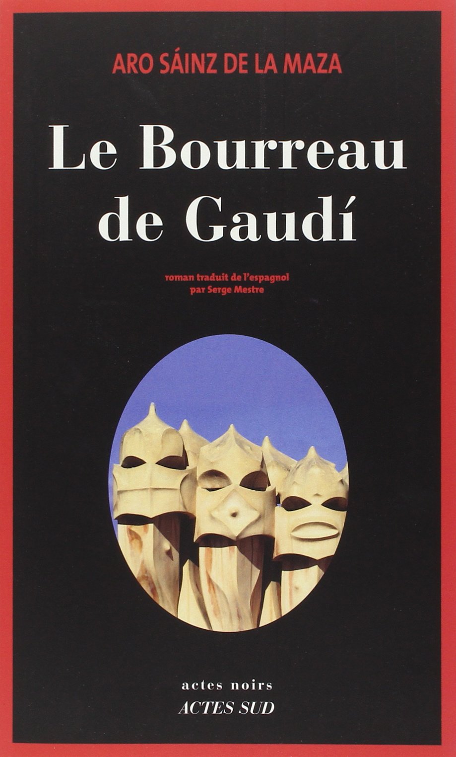Le Bourreau de Gaudí 9782330034597