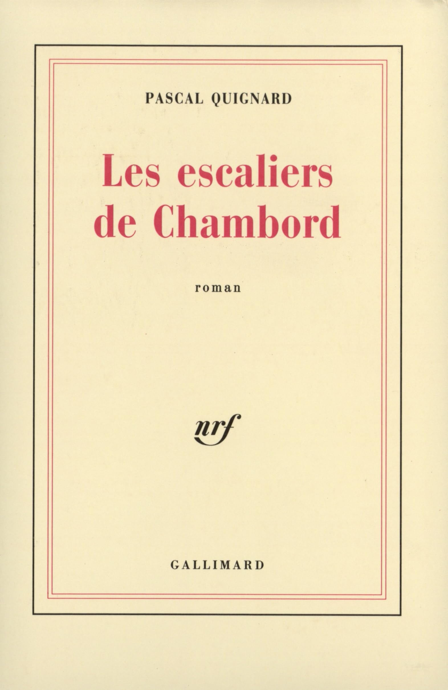 Les escaliers de Chambord 9782070716944