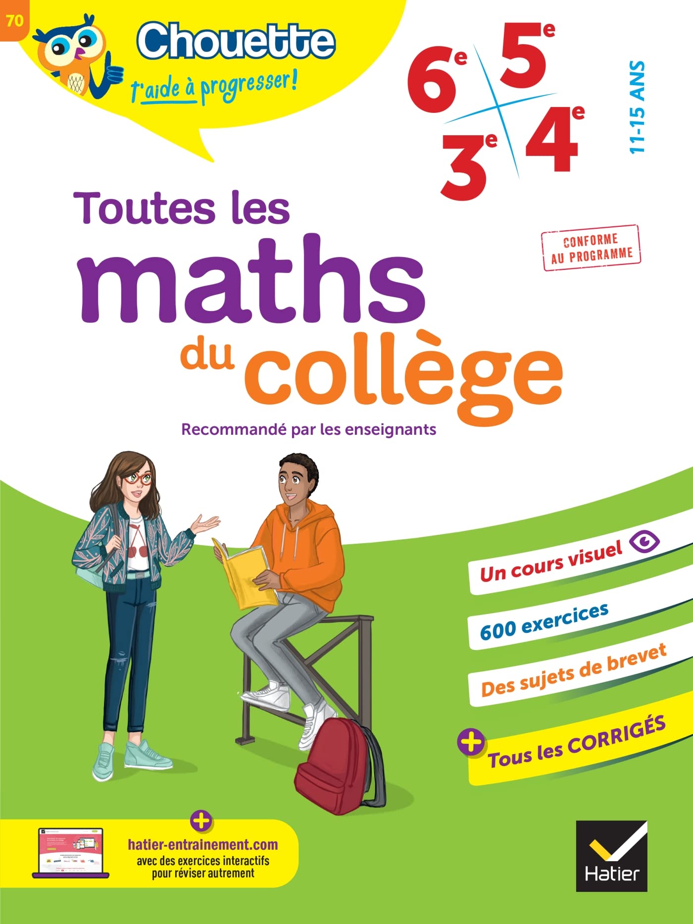 Chouette - Toutes les maths du collège 6e, 5e, 4e, 3e: cahier de révision et d'entraînement pour toutes les années collège 9782401095397